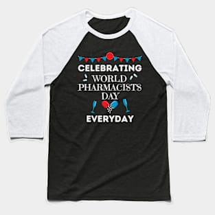 World Pharmacists Day Baseball T-Shirt